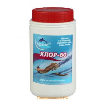 Дезинфицирующие средство Aqualand Хлор-60, гранулы, 1 кг